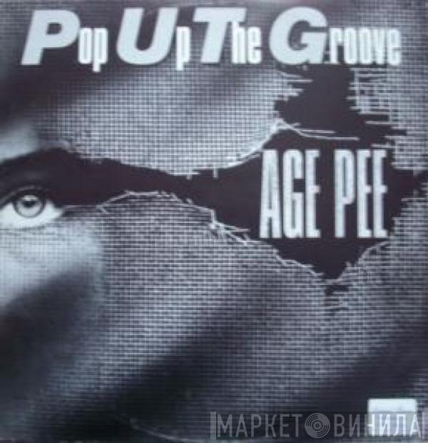 Age Pee - Pop Up The Groove