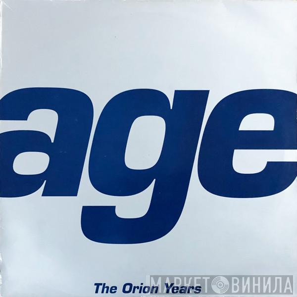 Age - The Orion Years