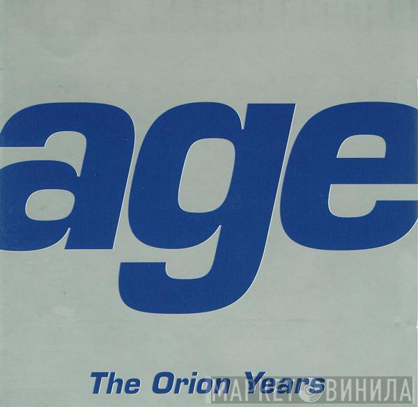  Age  - The Orion Years