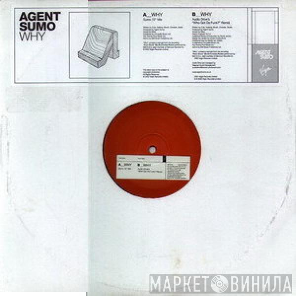 Agent Sumo - Why