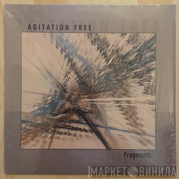Agitation Free - Fragments