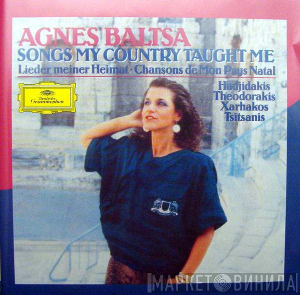 - Agnes Baltsa , Manos Hadjidakis , Mikis Theodorakis , Σταύρος Ξαρχάκος  Βασίλης Τσιτσάνης  - Songs My Country Taught Me • Lieder Meiner Heimat • Chansons De Mon Pays Natal