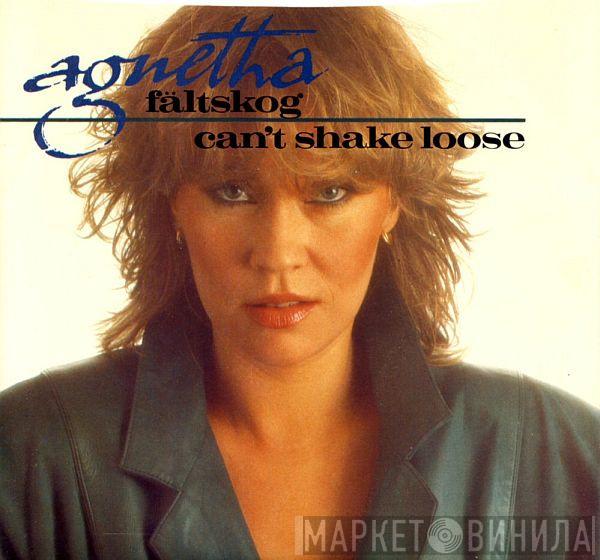  Agnetha Fältskog  - Can't Shake Loose