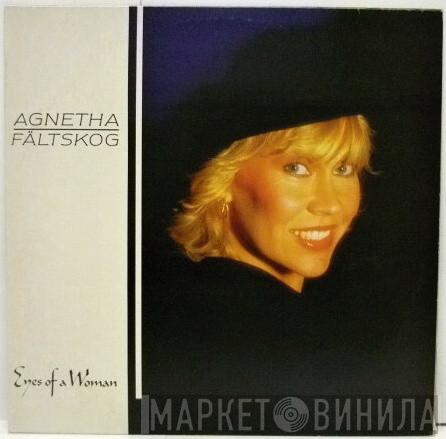  Agnetha Fältskog  - Eyes Of A Woman