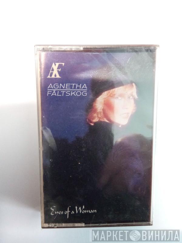  Agnetha Fältskog  - Eyes Of A Woman
