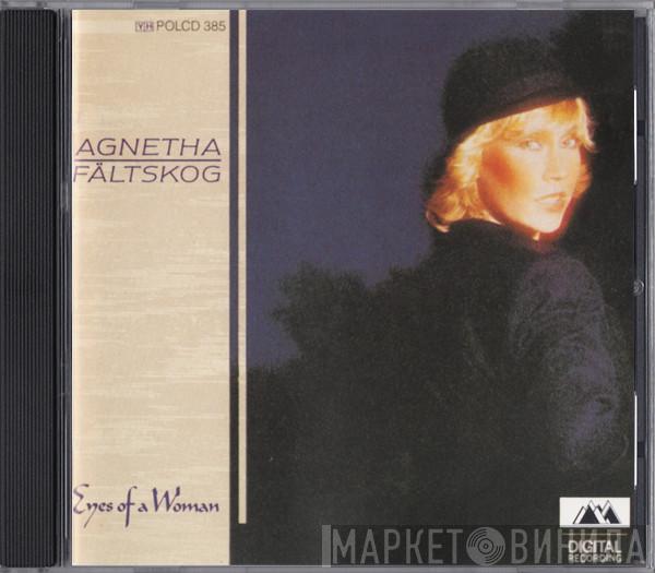  Agnetha Fältskog  - Eyes Of A Woman