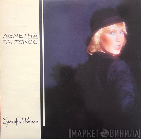  Agnetha Fältskog  - Eyes Of A Woman