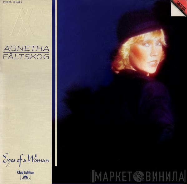  Agnetha Fältskog  - Eyes Of A Woman