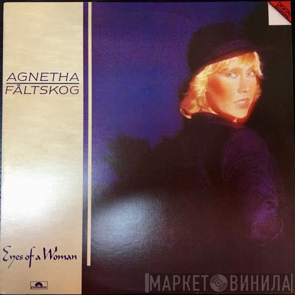  Agnetha Fältskog  - Eyes Of A Woman