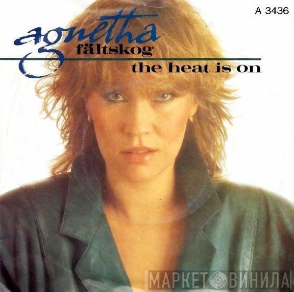 Agnetha Fältskog - The Heat Is On