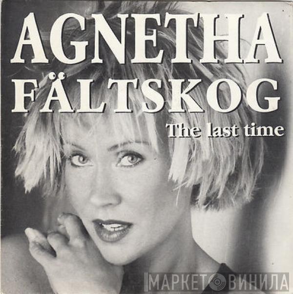 Agnetha Fältskog - The Last Time