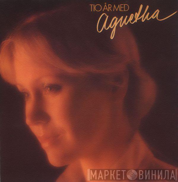  Agnetha Fältskog  - Tio År Med Agnetha