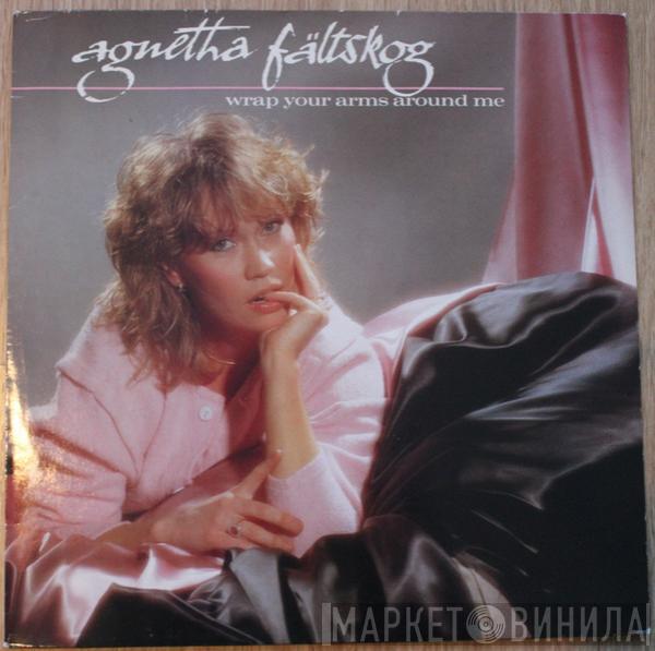  Agnetha Fältskog  - Wrap Your Arms Around Me