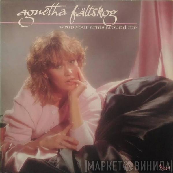  Agnetha Fältskog  - Wrap Your Arms Around Me