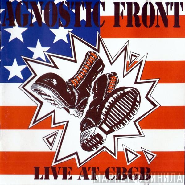 Agnostic Front - Live At CBGB