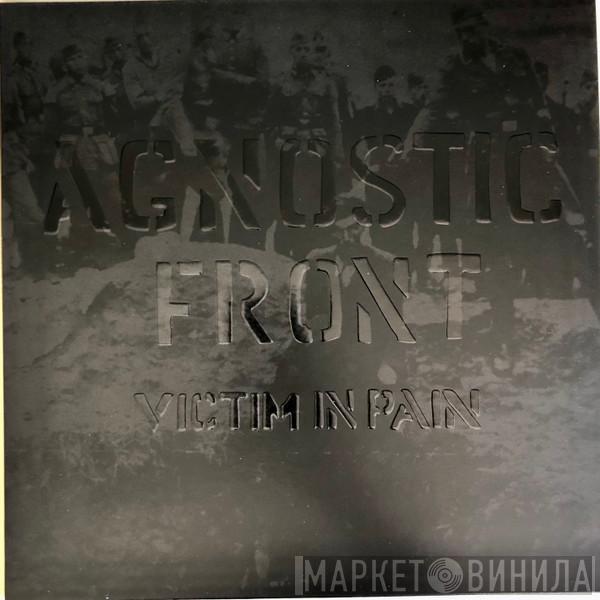 Agnostic Front - Victim In Pain