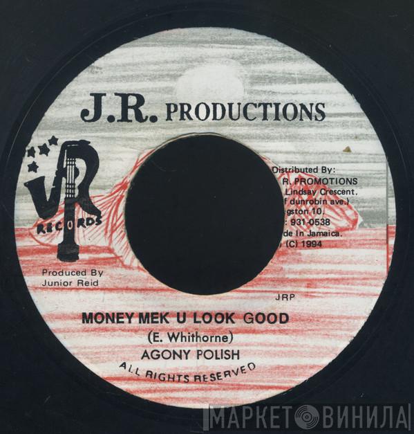 Agony Polish - Money Mek U Look Good
