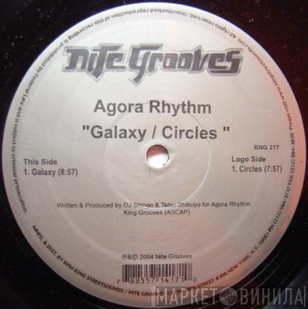 Agora Rhythm - Galaxy / Circles