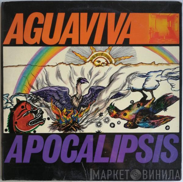  Aguaviva  - Apocalipsis