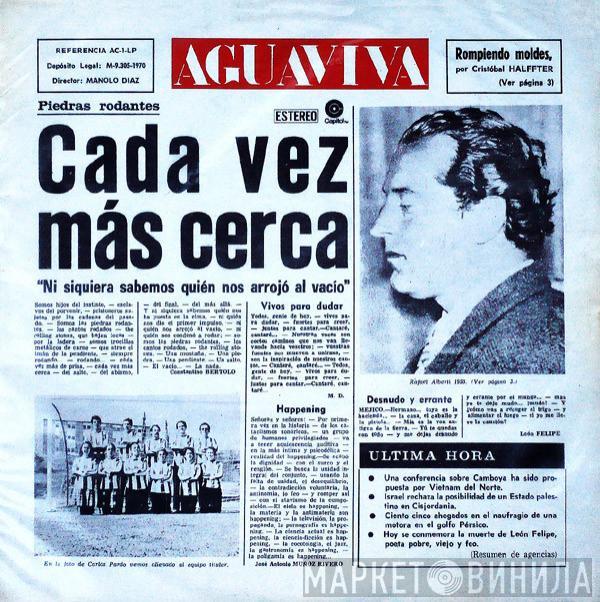 Aguaviva - Cada Vez Más Cerca
