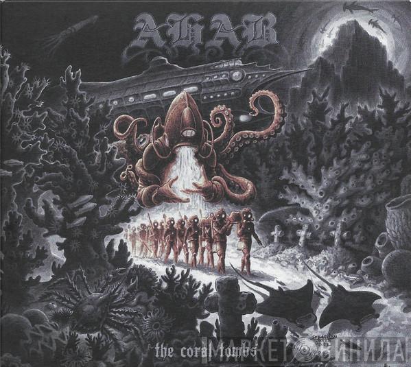 Ahab  - The Coral Tombs