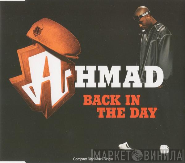  Ahmad   - Back In The Day