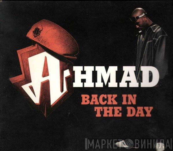  Ahmad   - Back In The Day