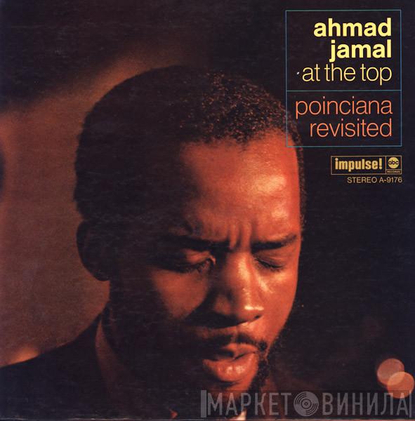 Ahmad Jamal  - At The Top:  Poinciana Revisited