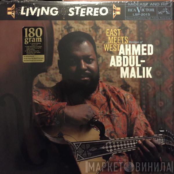  Ahmed Abdul-Malik  - East Meets West: Musique Of Ahmed Abdul-Malik
