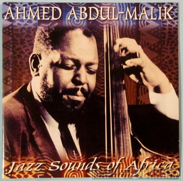 Ahmed Abdul-Malik - Jazz Sounds Of Africa