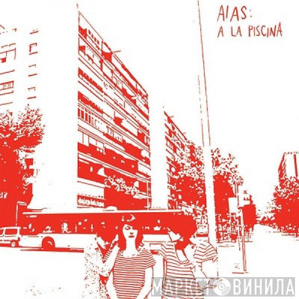 Aias - A La Piscina