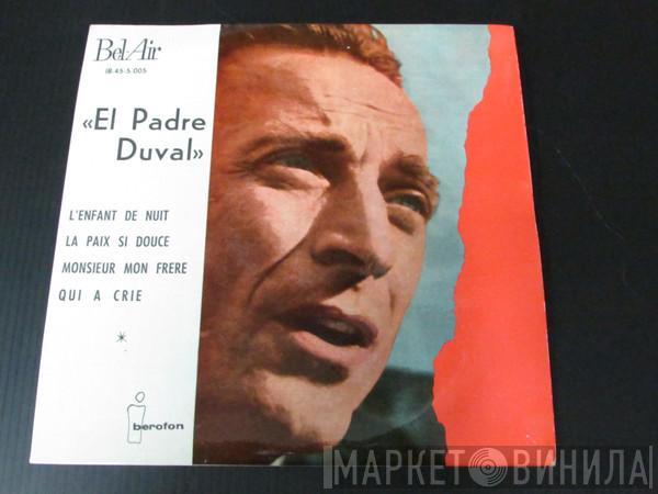 Aimé Duval - El Padre Duval