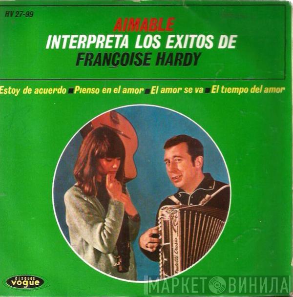 Aimable - Aimable Interpreta Los Exitos De Françoise Hardy