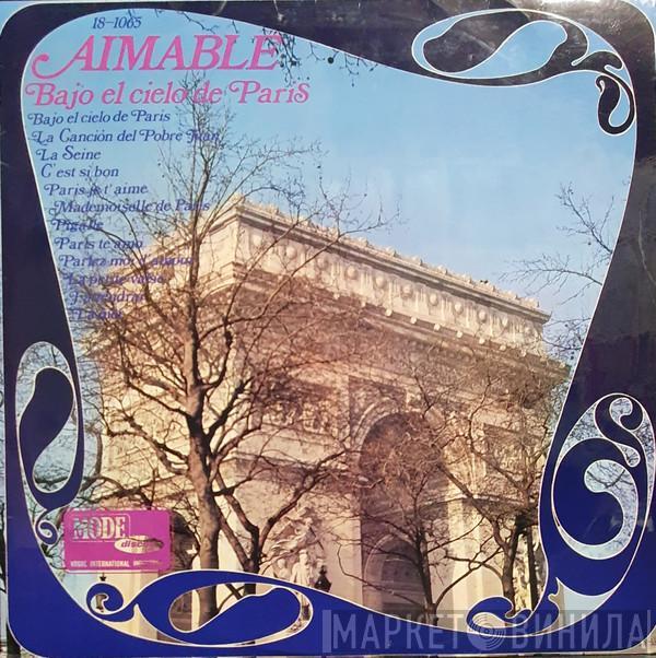 Aimable - Bajo El Cielo De Paris