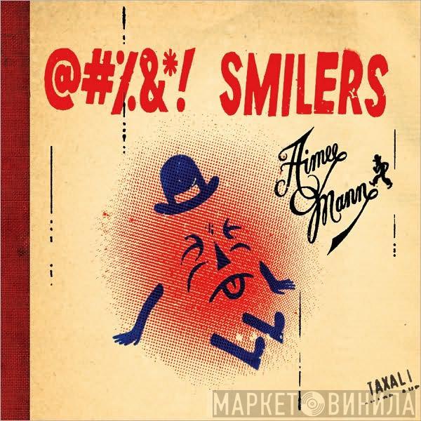 Aimee Mann - @#%&*! Smilers