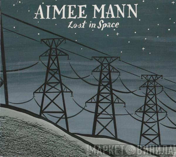 Aimee Mann - Lost In Space