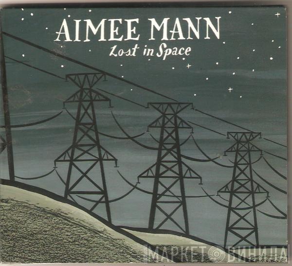 Aimee Mann - Lost In Space