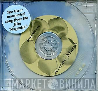 Aimee Mann - Save Me