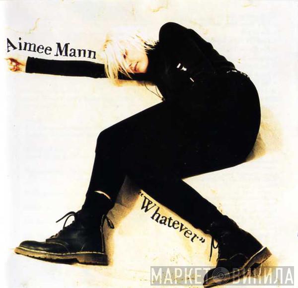  Aimee Mann  - Whatever