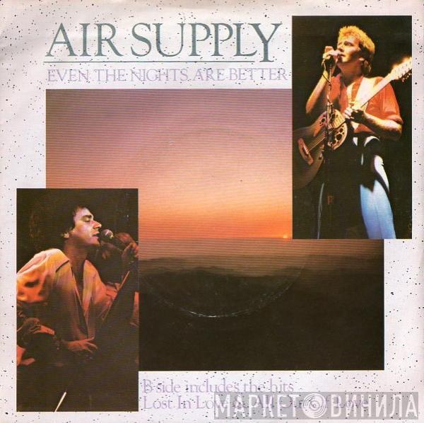 Air Supply - Even The Nights Are Better