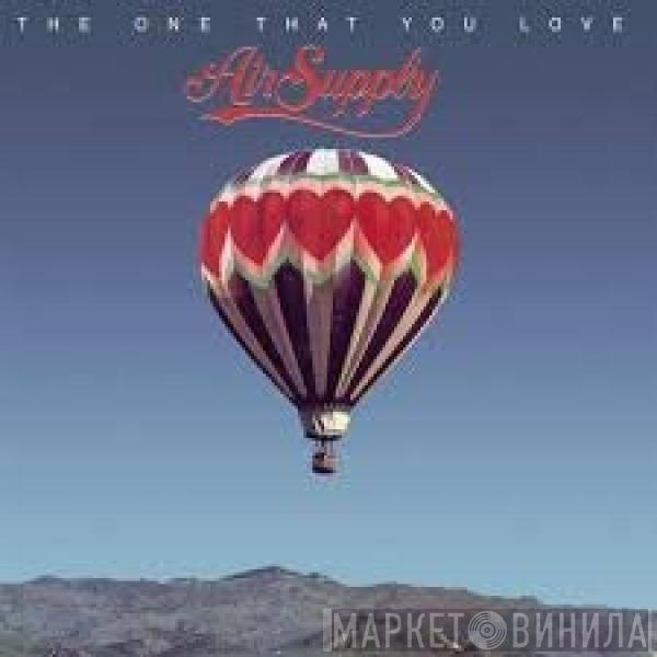 Air Supply - The One That You Love