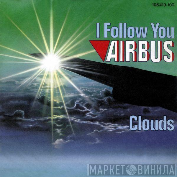 Airbus  - I Follow You