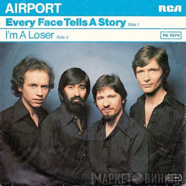 Airport  - Every Face Tells A Story / I'm A Loser