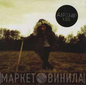 Airship - Kids