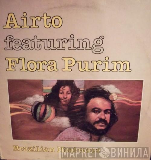 Airto Moreira, Flora Purim - Brazilian Heatwave