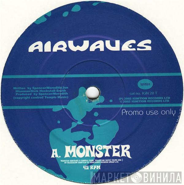Airwaves  - Monster / Junkmail