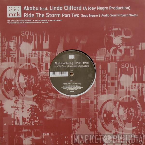 Akabu, Linda Clifford - Ride The Storm Part Two (Joey Negro & Audio Soul Project Mixes)