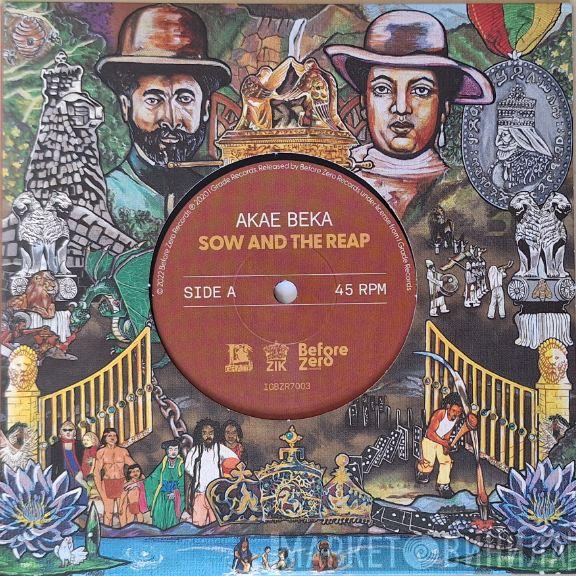 Akae Beka - Sow And The Reap