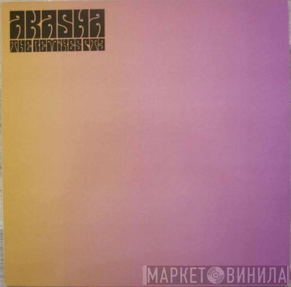 Akasha - The Remixes PT3