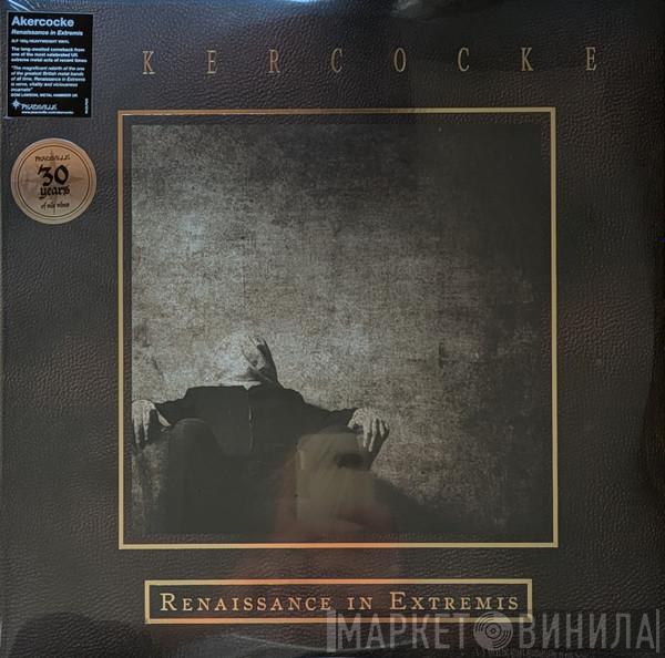 Akercocke - Renaissance In Extremis
